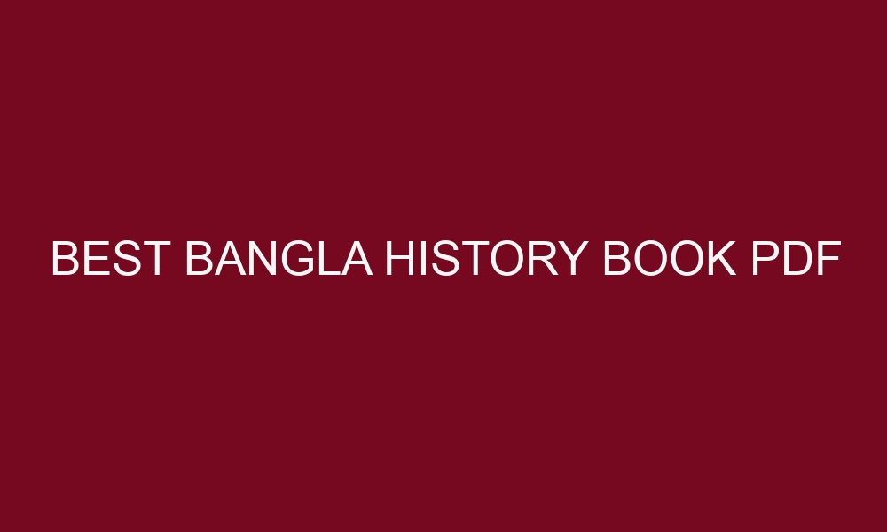 best bangla history book pdf 4981 1