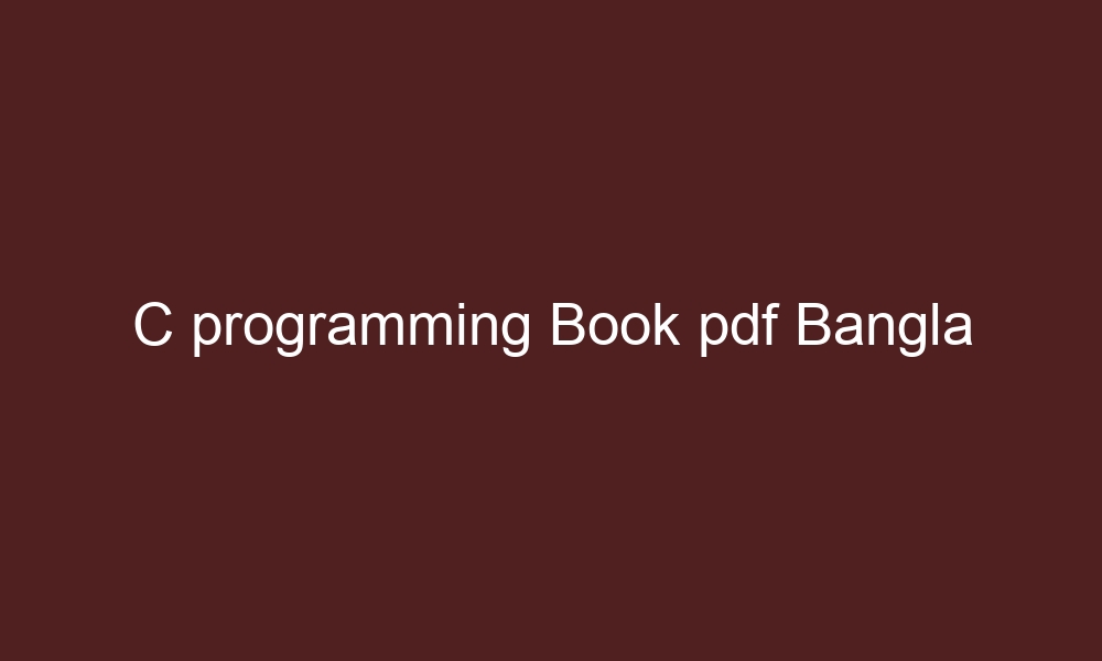 c programming book pdf bangla 4567 1