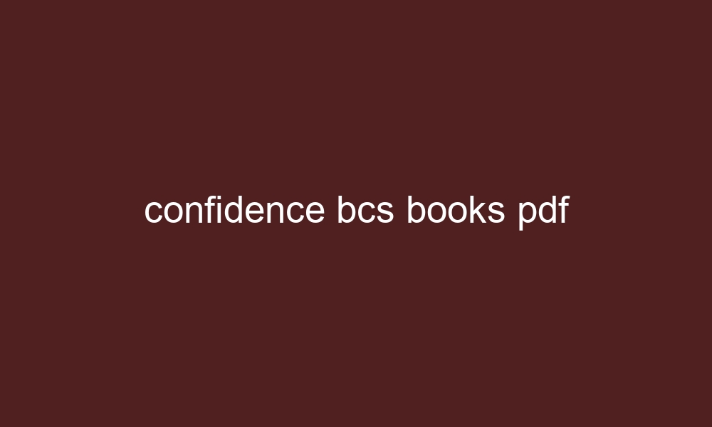 confidence bcs books pdf 4662 1