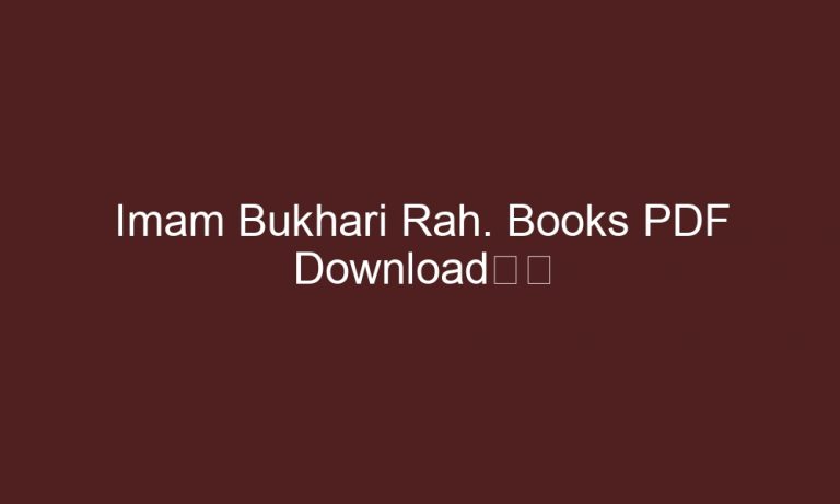 imam bukhari rah books pdf downloade29da4efb88f 4386