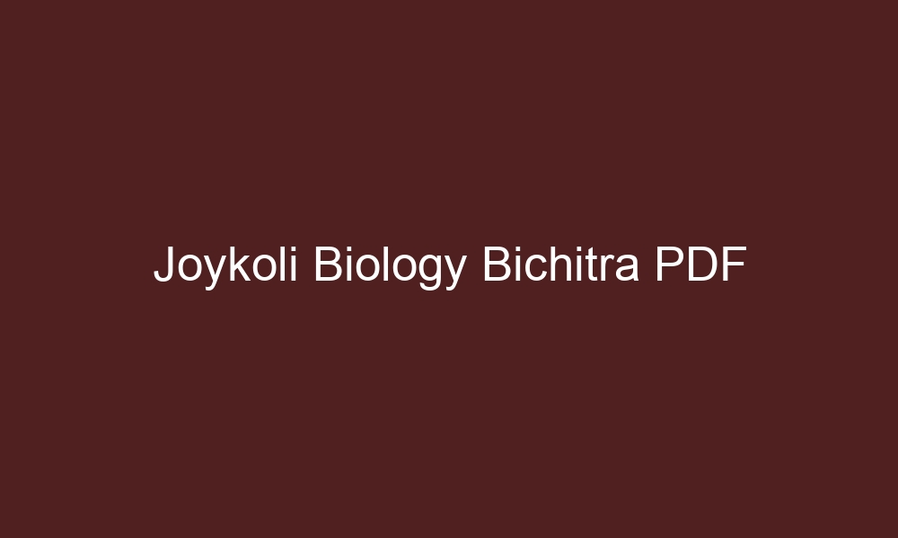 joykoli biology bichitra pdf 4441