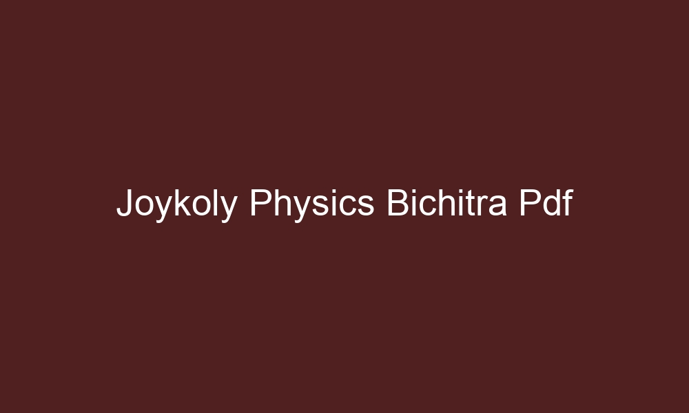 joykoly physics bichitra pdf 4436 1