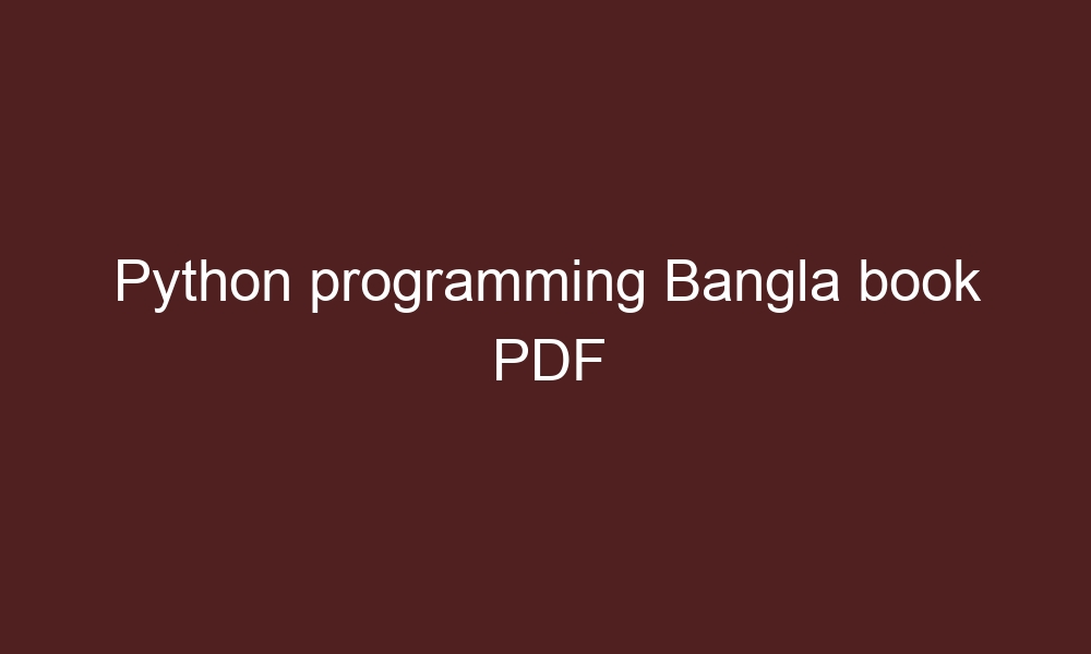 python programming bangla book pdf 4579 1