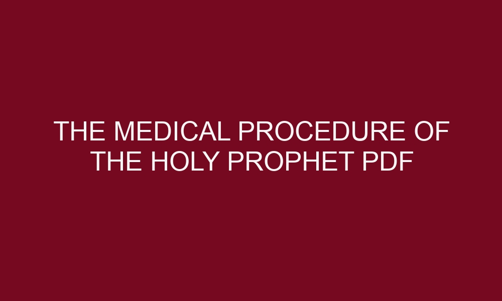 the medical procedure of the holy prophet pdf 4726