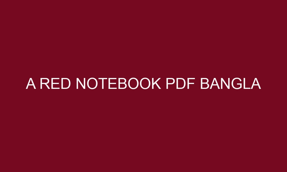 a red notebook pdf bangla 5455 1