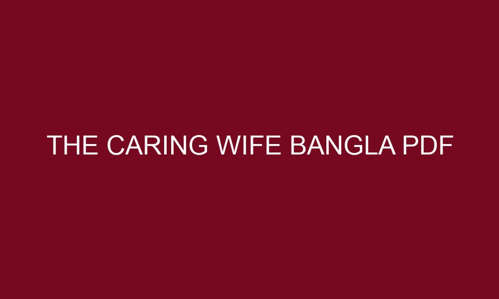 the caring wife bangla pdf 5433 1